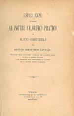 Esperienze intorno al potere calorifico pratico di alcuni combustibili