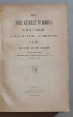 Delle torri gentilizie di Bologna e delle famiglie alle quali prima appartennero