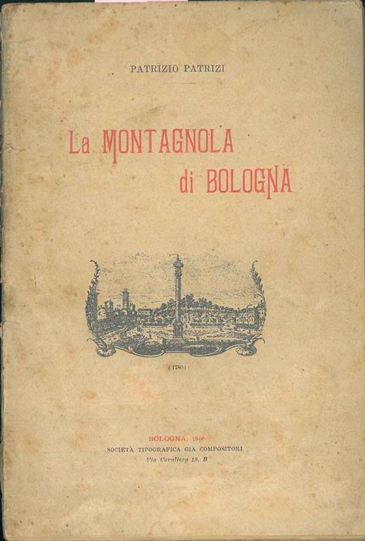 La Montagnola di Bologna - Patrizio Patrizi - copertina