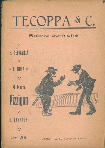 Tecoppa & C. scene comiche. On Pizzigon - E. Ferravilla - copertina