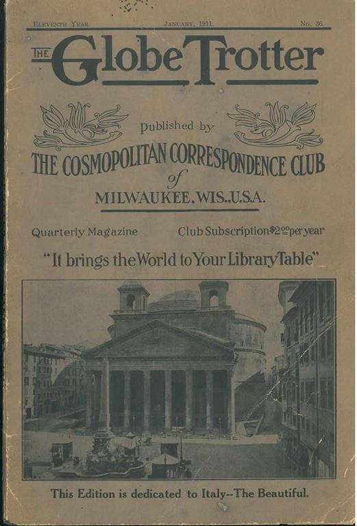 The Globe Trotter, January 1911, no. 36. This edition is dedicated to Italy - The Beautiful - copertina