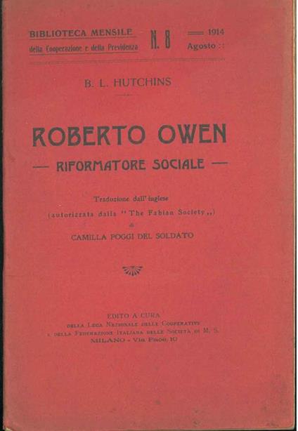 Roberto Owen riformatore sociale Traduzione dall'inglese di C. Poggi del Soldato - copertina