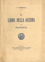 Il libro della guerra di Rastignac