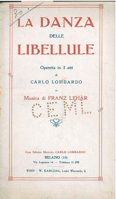 La danza delle libellule. Operetta in 3 atti - Franz Lehar - copertina