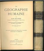 La Géographie Humaine, Troisiéme Edition. Les faits essentiels groupés et classés principes et exemples Monographies, Liaisons avec les disciplines voisines