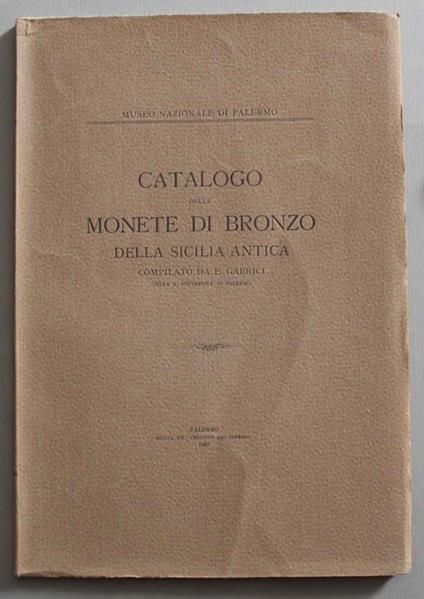 Catalogo delle monete di bronzo della Sicilia antica - E. Gabrici - copertina
