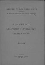 Le analisi fatte nel primo quindicennio (1907-1908 a 1921-1922)