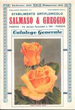 Stabilimento ortifloricolo Salmaso & Greggio, Padova. Catalogo generale, autunno 1931-primavera 1932