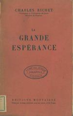 La grande espérance