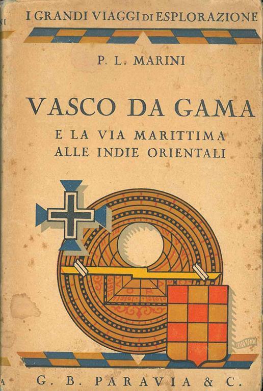 Vasco da Gama e la via marittima alle Indie Orientali - copertina