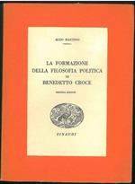 La Formazione della filosofia politica di Benedetto Croce