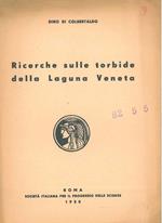 Ricerche sulle torbide della laguna Veneta