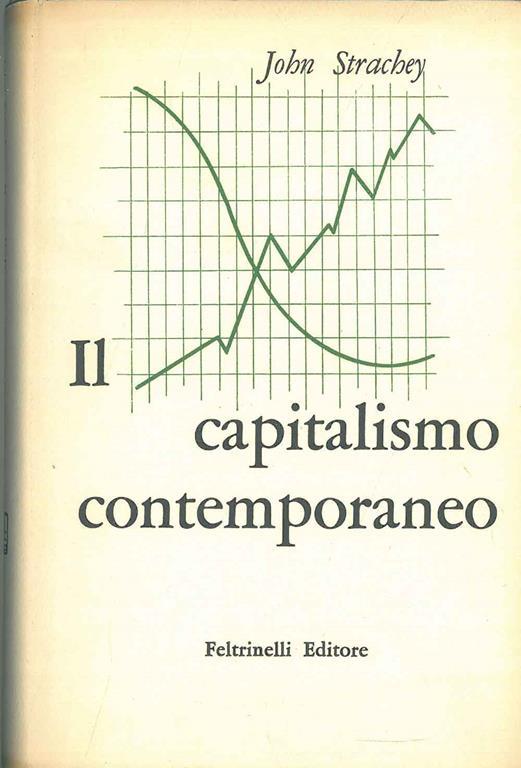 Il capitalismo contemporaneo - John Strachey - copertina