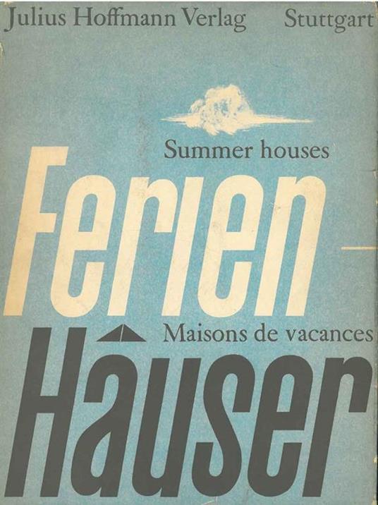 Ferienhauser. Wochenend und Ferienhauser, Jagdhutten, Wohnboote - copertina