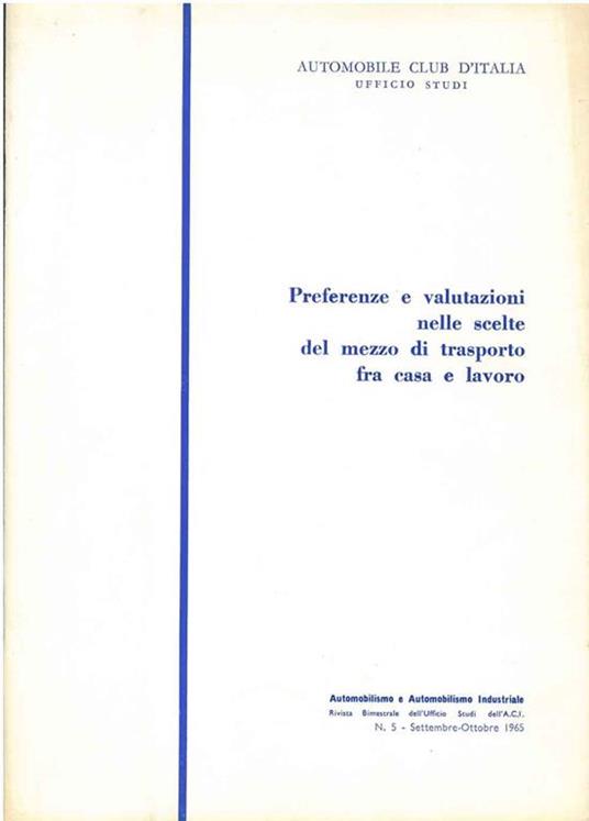 Preferenze e valutazioni nelle scelte del mezzo di trasporto fra casa e lavoro - copertina