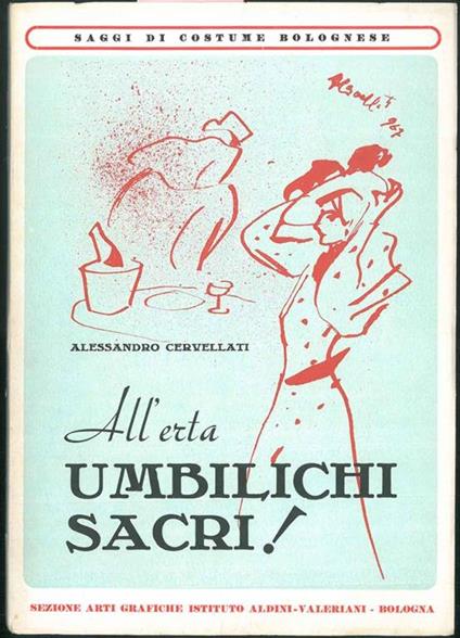 All' Erta! Umbilichi sacri! - Alessandro Cervellati - copertina