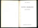 Tutti i romanzi. A cura e con introduzione di M. B. Luporini