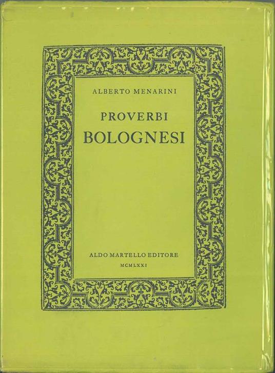 Proverbi bolognesi - Alberto Menarini - copertina