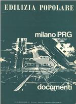 Edilizia popolare. Rivista bimestrale di studi edita a cura della Associazione Nazionale Istituti Autonomi e Consorzi Case Popolari. Anno XXII, n. 124, 1975. La variante generale al PRG di Milano