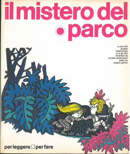 Il mistero del parco - Eurialo Predonzani - copertina