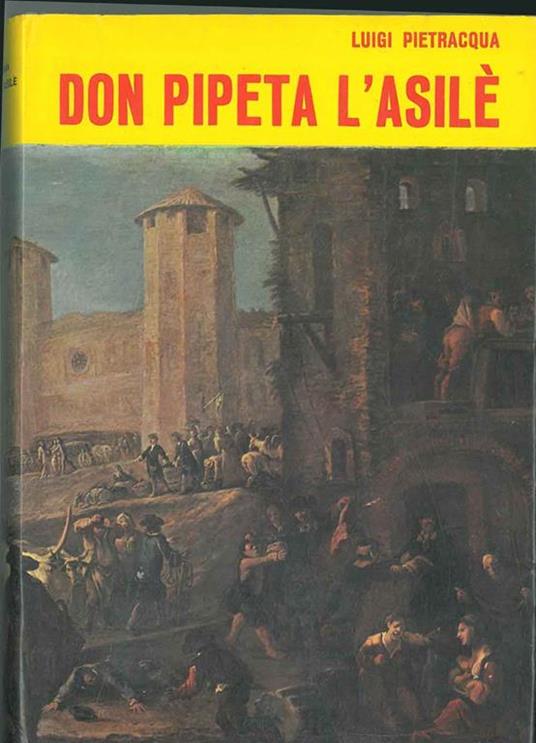 Don Pipeta l'asilè - Luigi Pietracqua - copertina