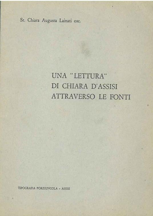 Una lettura di Chiara d'Assisi attraverso le fonti - copertina