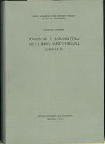 Bonifiche e agricoltura nella bassa valle padana (1860 - 1915)