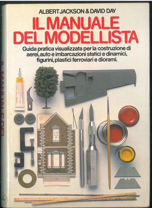 Il manuale del modellista - Albert Jackson - copertina