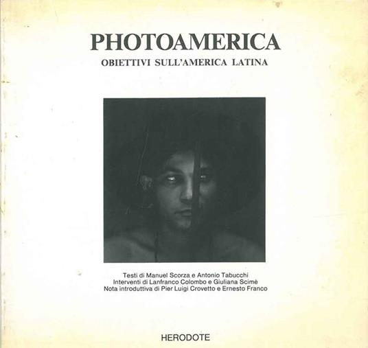 Photoamerica. Obiettivi sull'America Latina - copertina