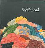 Attilio Steffanoni. Dipinti 1960-1985