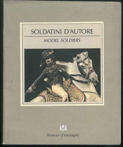 Soldatini d'autore - Maurizio Boverio - copertina