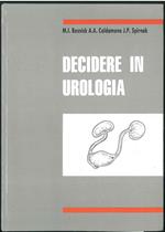 Decidere in urologia