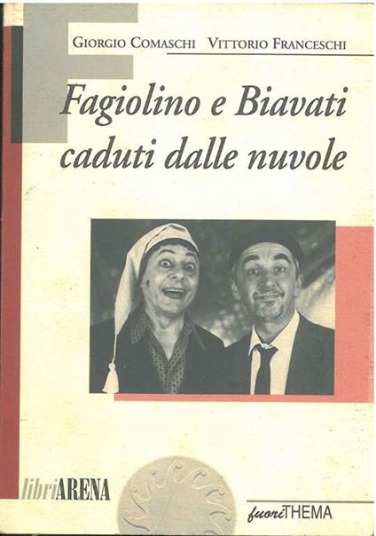 Fagiolino e Biavati caduti dalle nuvole - Giorgio Comaschi - copertina