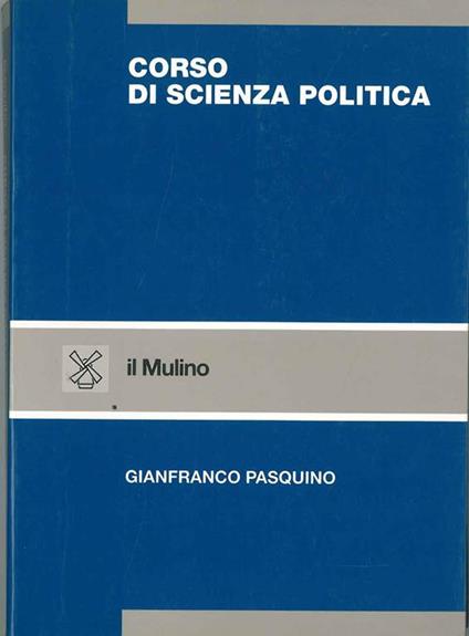Corso di scienza politica - Gianfranco Pasquino - copertina