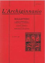 L' Archiginnasio. Bollettino della biblioteca comunale di Bologna fondato da Albano Sorbelli. Anno XCIII - 1998. Tra l'altro contiene il catalogo (175 pagine) della mostra di ex libris di Bologna