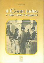 Il Conte ladro e altre storie bolognesi