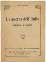 La guerra dell'Italia spiegata al popolo