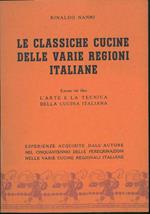 Le Classiche cucine delle varie regioni italiane. Estratto dal libro 