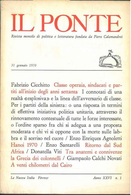 Il Ponte. Rivista mensile di politica e letteratura. Anno XXVI, N 1. Gennaio - Piero Calamandrei - copertina