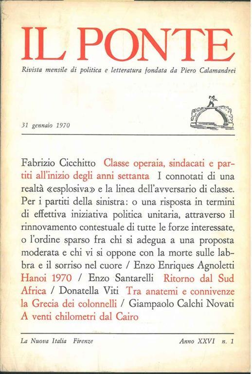 Il Ponte. Rivista mensile di politica e letteratura. Anno XXVI, N 1. Gennaio - Piero Calamandrei - copertina