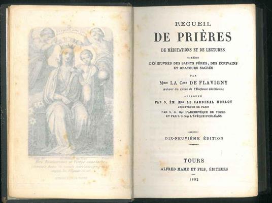 Recueil de prières de méditations et de lectures tirées des ouvres des saints pères, des écrivains et orateurs sacrés - copertina