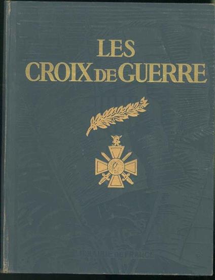 Les Croix de guerre - copertina