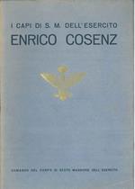 I capi di S. M. dell'esercito. Enrico Cosenz