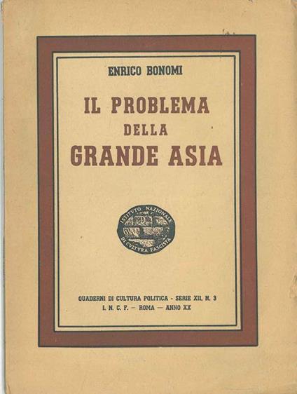 Il problema della Grande Asia - Enrico Bonomi - copertina