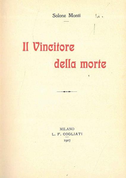 Il vincitore della morte - Solone Monti - copertina