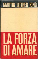 La forza di amare