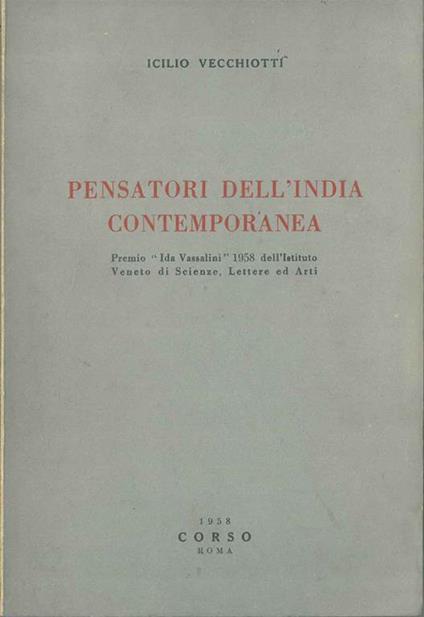 Pensatori dell'India contemporanea - Icilio Vecchiotti - copertina