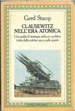 Clausewitz nell'era atomica. Scelta e redazione