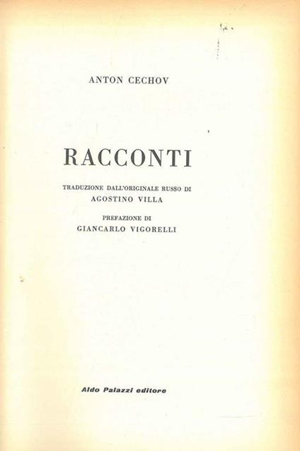 Racconti Traduzione di A. Villa Prefazione di G. Vigorelli - Anton Cechov - copertina