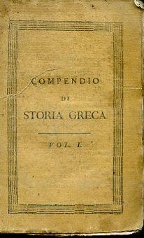 Compendio della storia greca dalla sua origine fino alla riduzione della Grecia in provincia romana. Versione dall'inglese - Oliver Goldsmith - copertina